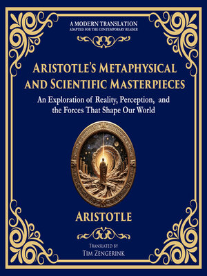 cover image of Aristotle's Metaphysical and Scientific Masterpieces